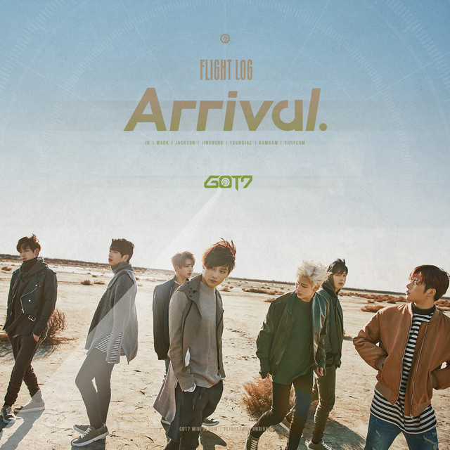 FLIGHT LOG : ARRIVAL - Album by GOT7 | Spotify