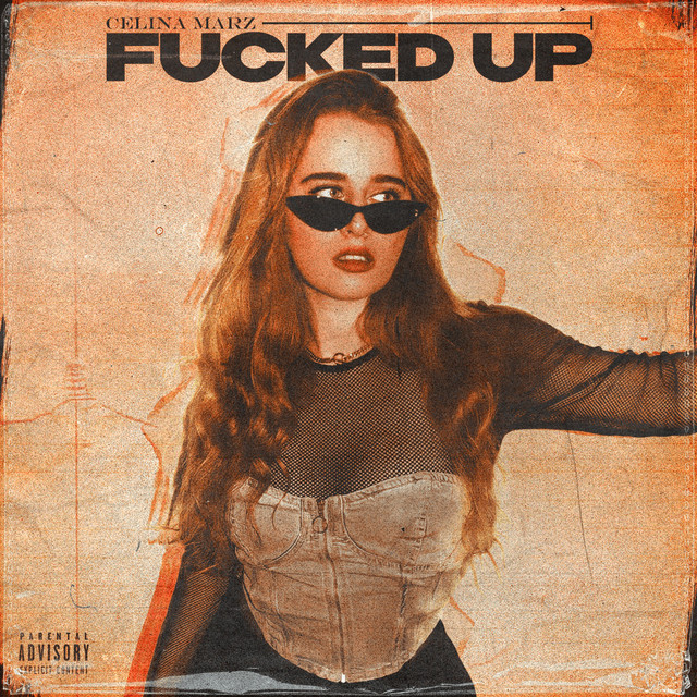 Обкладинка: Fucked Up — Celina Marz