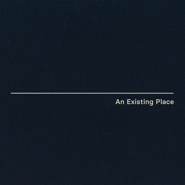 An Existing Place