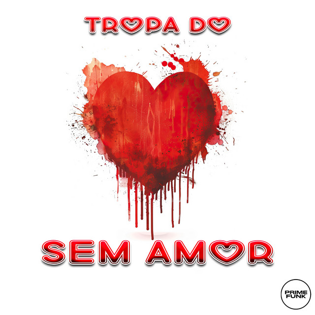  – Tropa Do Sem Amor