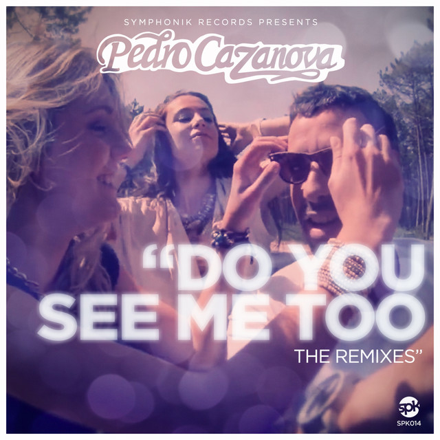 Do You See Me Too (The Remixes) cover art