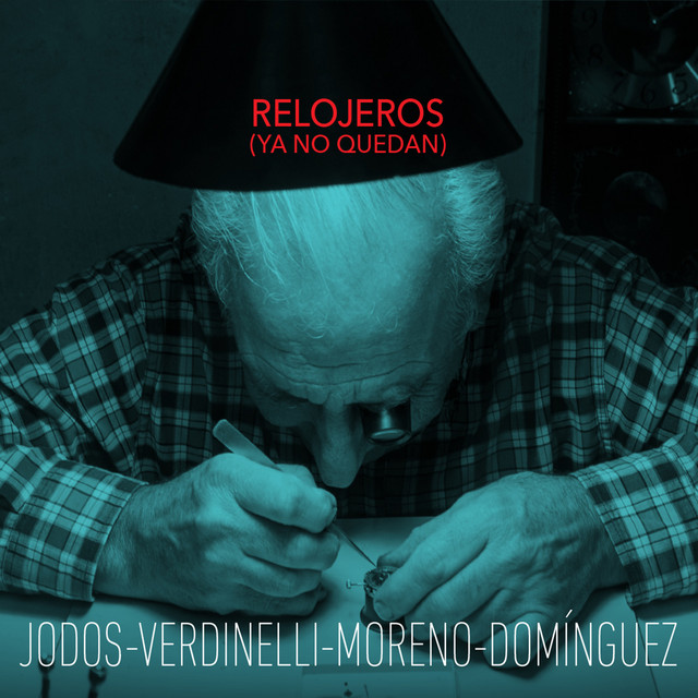 Relojeros (Ya No Quedan)