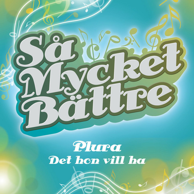 Det hon vill ha