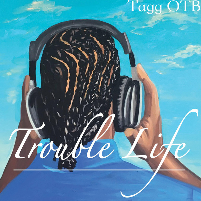 Trouble Life