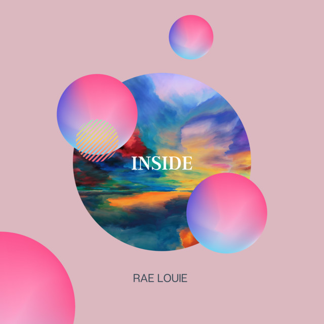 INSIDE - Single by Rae Louie | Spotify