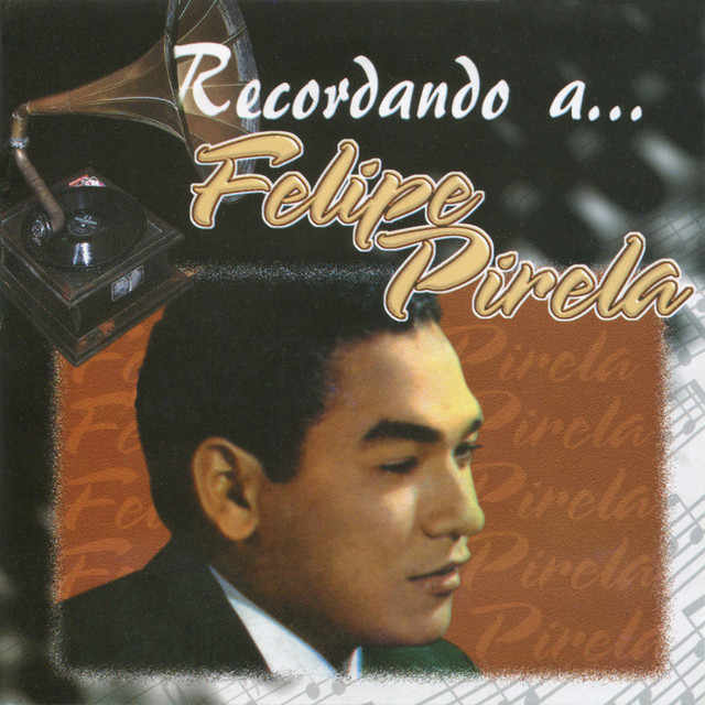 Recordando a Felipe Pirela cover art
