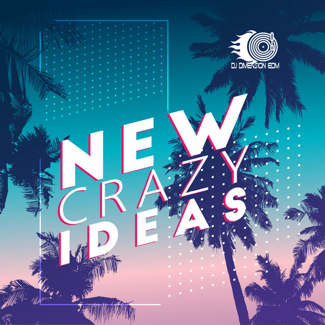 New Crazy Ideas cover art