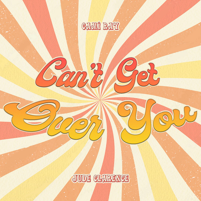 Can't Get Over You cover art