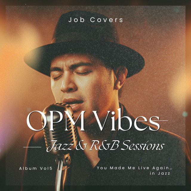 Opm Vibes - Jazz & Rnb Sessions (You Made Live Again... in Jazz) cover art