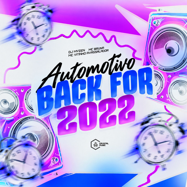 Automotivo Back For 2022