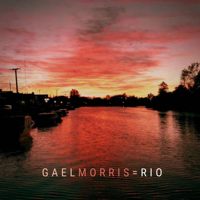 Rio - Single by Gael Morris | Spotify