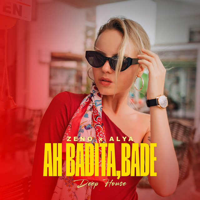 Ah Badita, Bade #deephouse