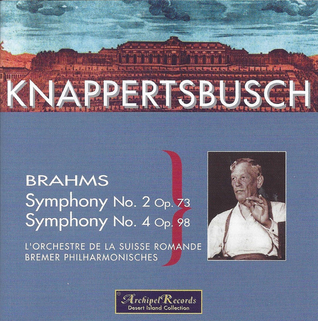 Brahms: Symphonies Nos. 2 & 4