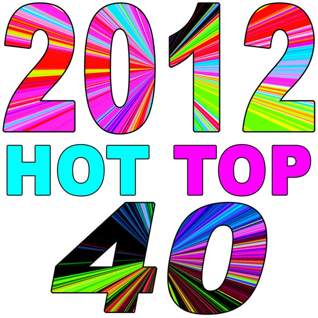2012 Hot Top 40 cover art