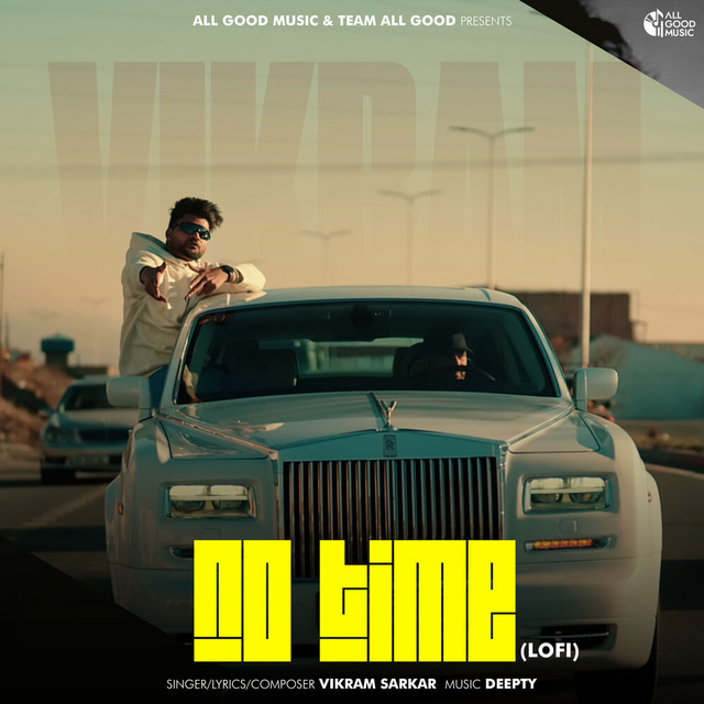 No Time (Lo-Fi) by Vikram Sarkar