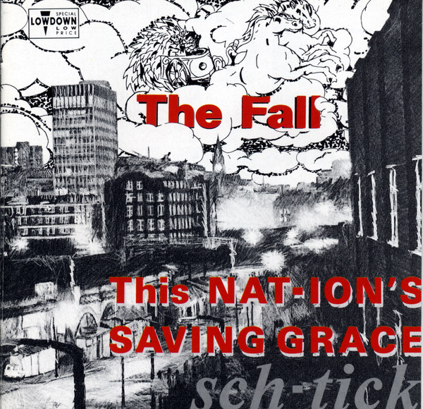 The Fall – This Nation's Saving Grace LP THE FALL - This Nation's Saving Grace [LP] - Queen B Vinyl Cafe