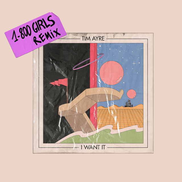 I Want It - 1-800 GIRLS Remix