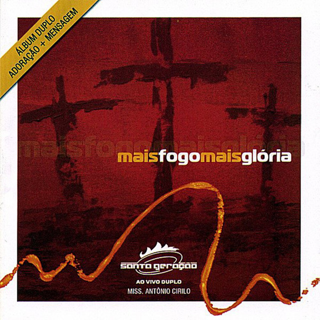 Album Duplo - Mais Fogo, Mais Glória! (Ao Vivo) cover art