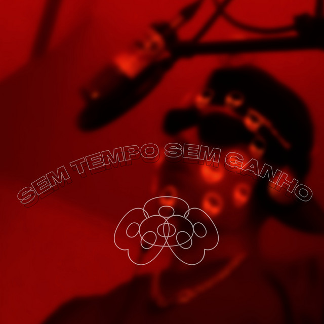 Sem Tempo Sem Ganho cover art