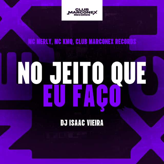 No jeito Que Eu Faço