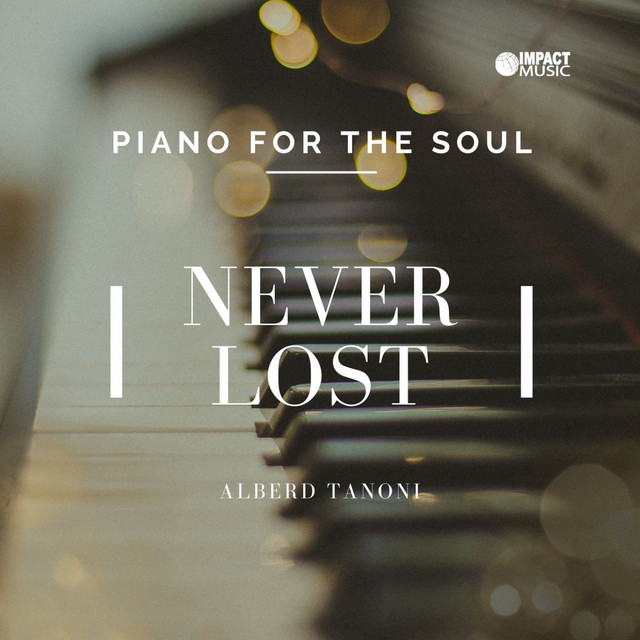 Never Lost - Piano For The Soul cover art