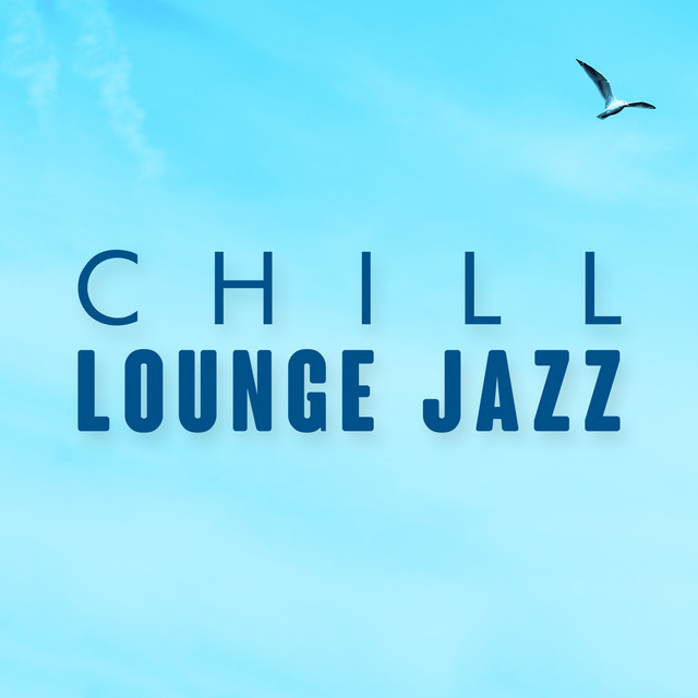 Chill Lounge Jazz cover art