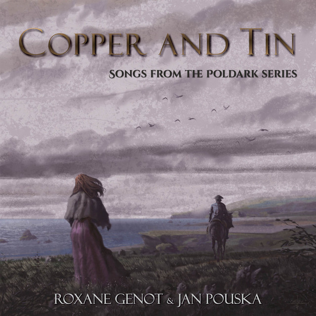 Copper and Tin: Songs from the Poldark Series cover art