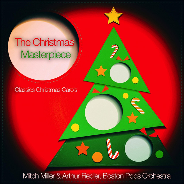 The Christmas Masterpiece - Classics Christmas Carols cover art