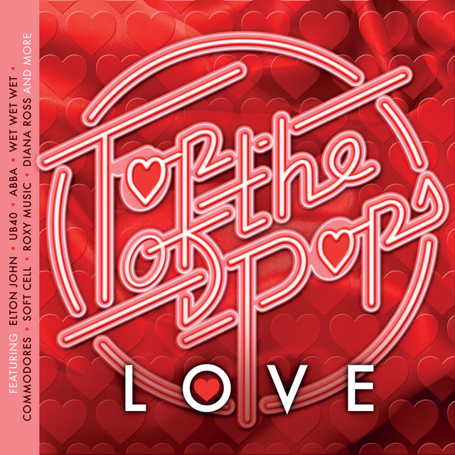 Top Of The Pops - Love - Compilation by Various Artists | Spotify