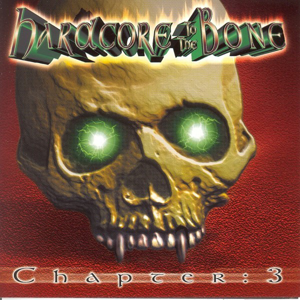Hardcore to the Bone, Vol. 3 cover art