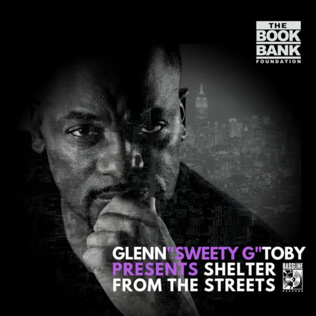Glenn 'Sweety G' Toby presents Shelter from the Streets cover