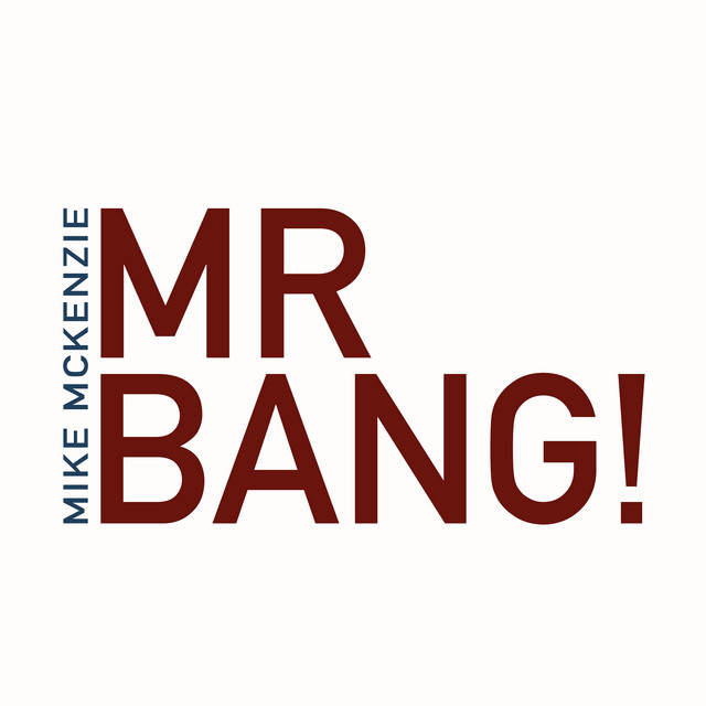 Mr Bang!
