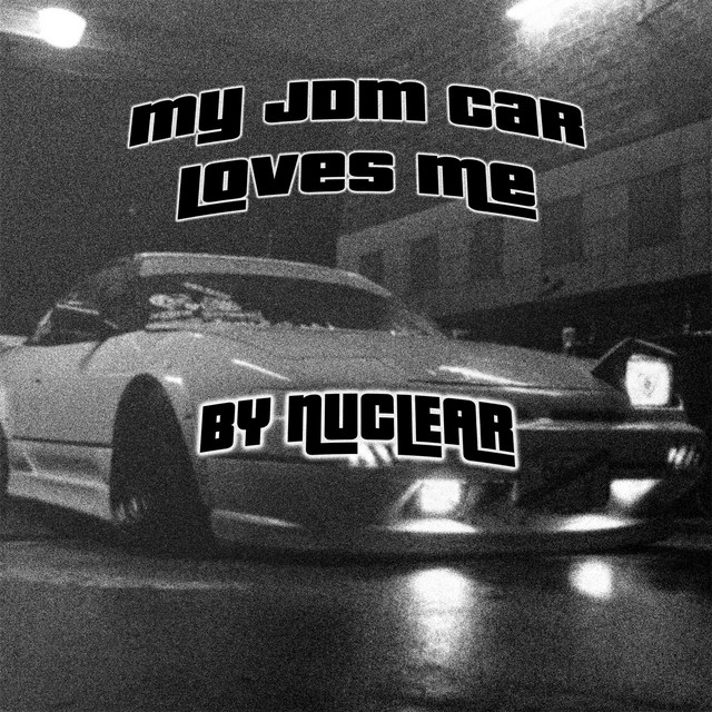 MY JDM CAR LOVES ME cover art