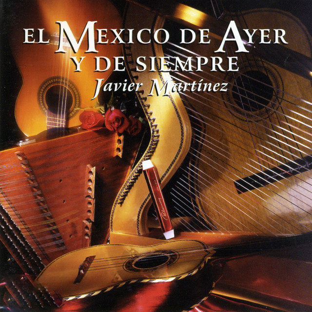 El México de Ayer y de Siempre cover art