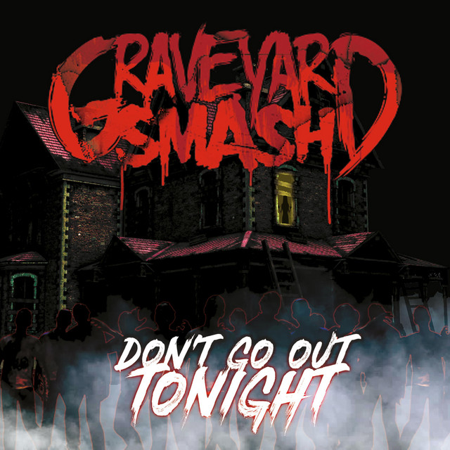 Don't Go Out Tonight cover