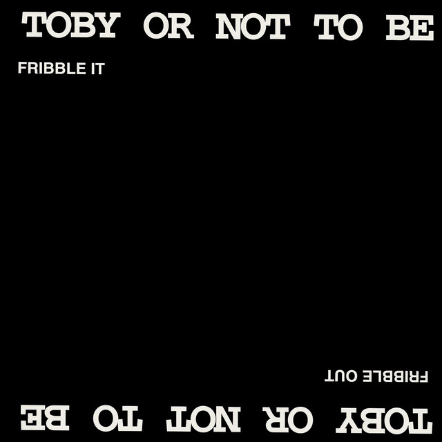 Fribbtle It, Fribble Out