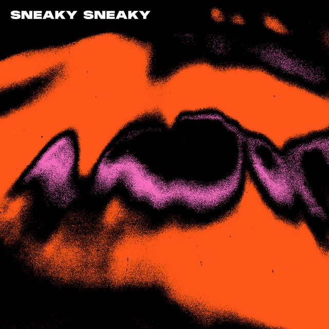 SNEAKY SNEAKY cover art
