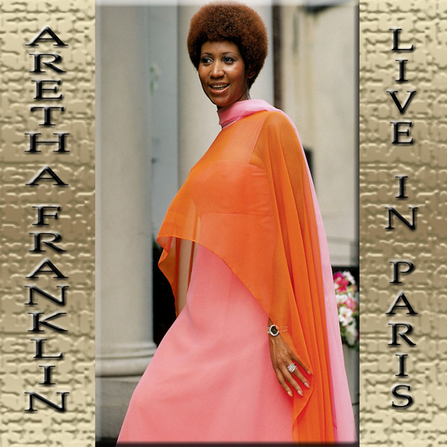 Aretha Franklin (Live in Paris 1977) - Album by Aretha Franklin | Spotify