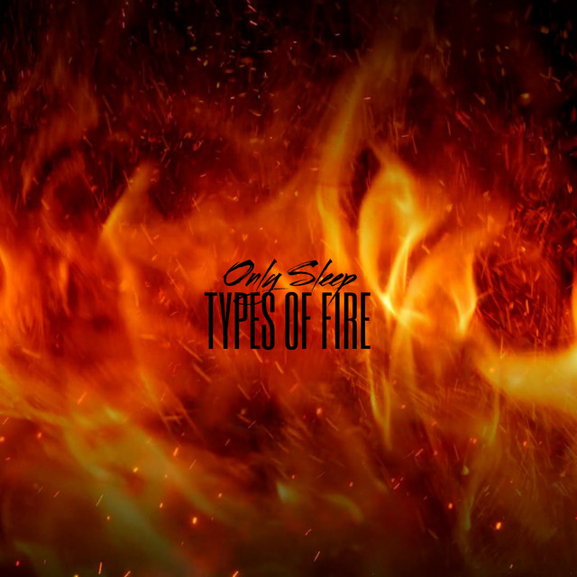 Types Of Fire cover art