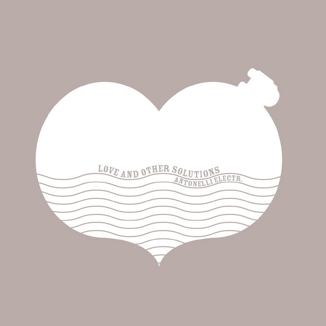 Love And Other Solutions cover art