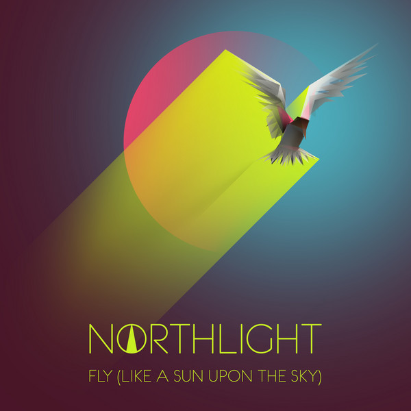 Fly (Like a Sun Upon the Sky)