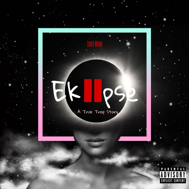 Eklipse II: A True Trap Story cover art