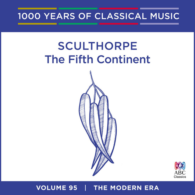 Sculthorpe: The Fifth Continent cover art