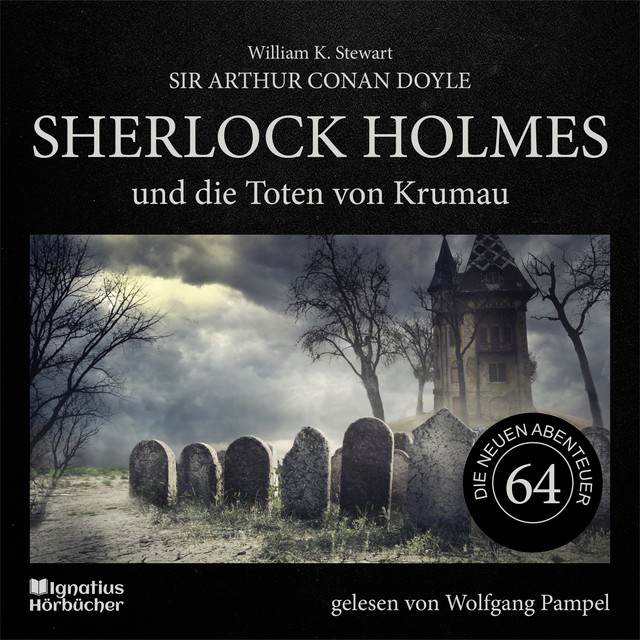 Sherlock Holmes und die Toten von Krumau (Die neuen Abenteuer, Folge 64) cover art