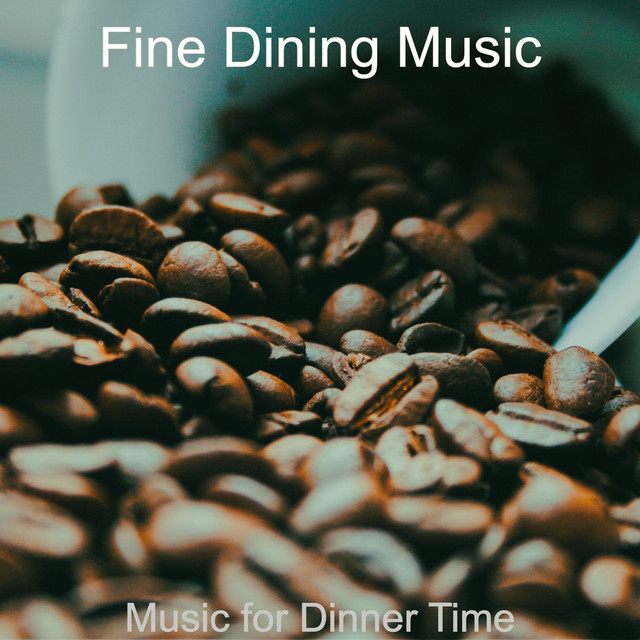 Fine Dining Music