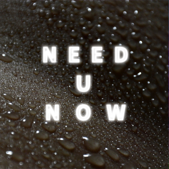 Need U Now