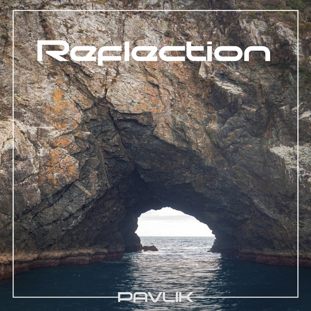 Cover art: Reflection — Pavlik