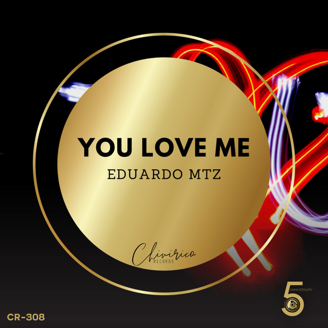 You Love Me