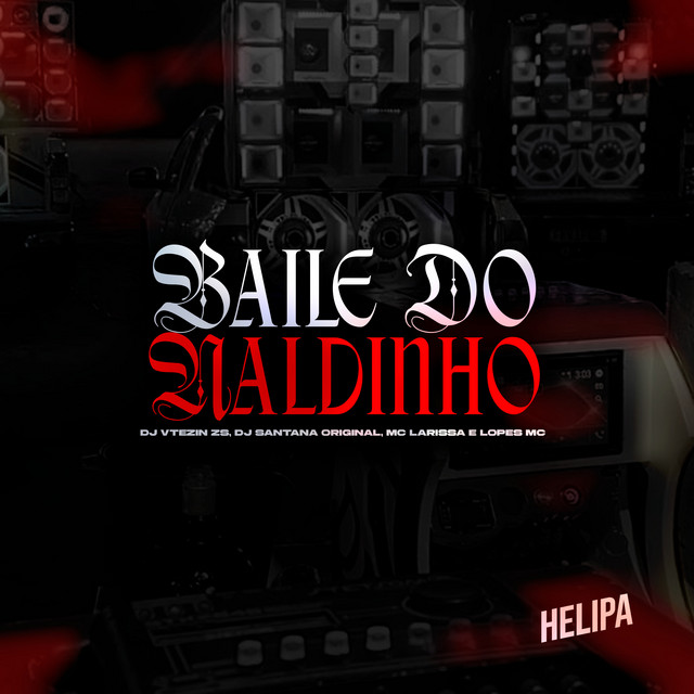 Baile do Naldinho