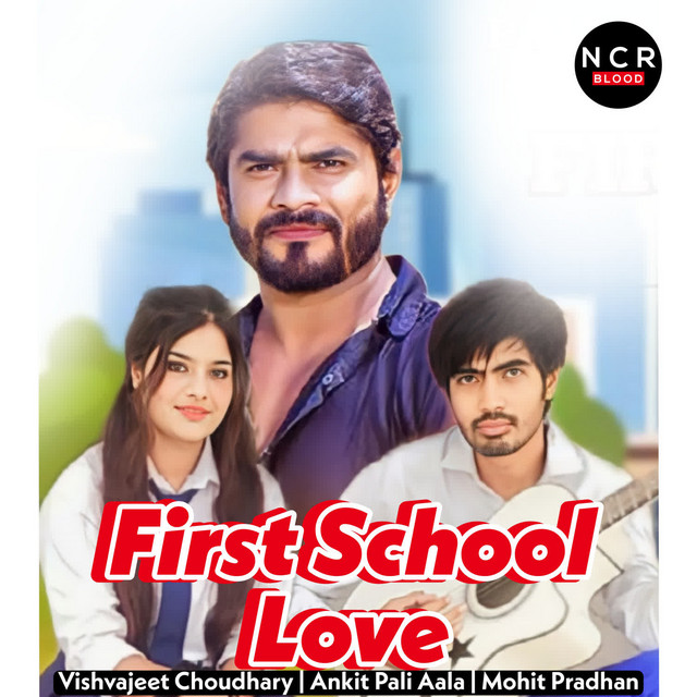 First School Love by Mukesh Jaji